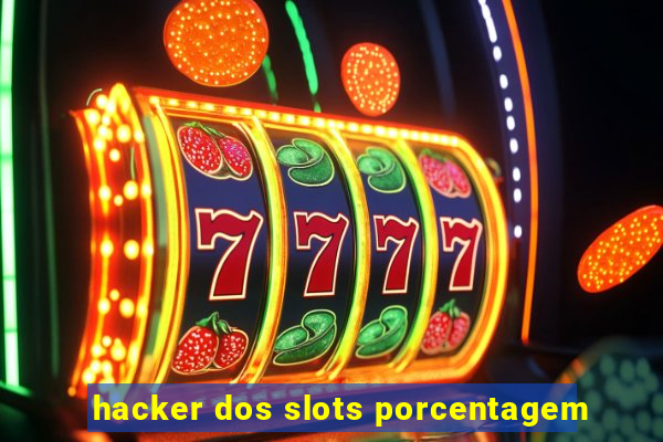 hacker dos slots porcentagem